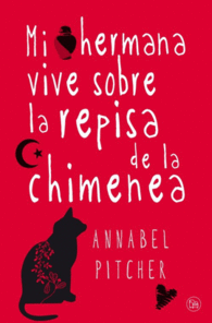 MI HERMANA VIVE SOBRE LA REPISA DE LA CHIMENEA (BOLSILLO)
