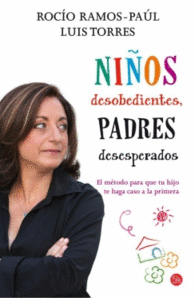 NI�OS DESOBEDIENTES, PADRES DESESPE