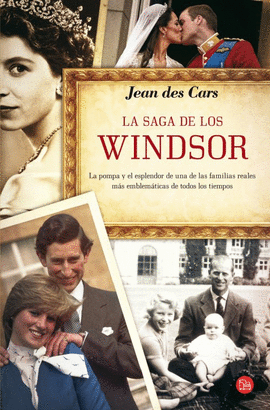 LA SAGA DE LOS WINDSOR