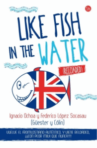 LIKE FISH IN THE WATER TERMINOS INGLESES