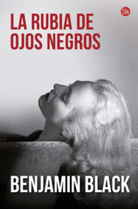 RUBIA DE OJOS NEGROS, LA