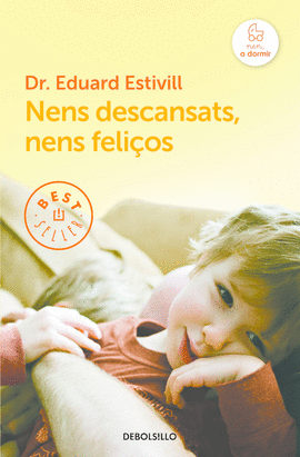 NENS DESCANSATS, NENS FELIOS