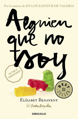 ALGUIEN QUE NO SOY (MI ELECCI�N 1)
