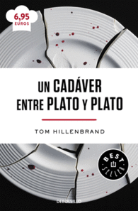 UN CAD�VER ENTRE PLATO Y PLATO