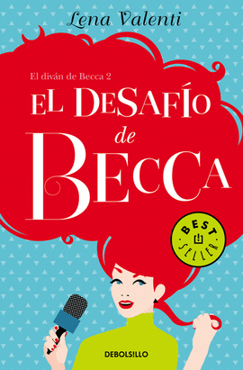 EL DESAF�O DE BECCA (EL DIV�N DE BECCA 2)