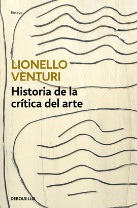 HISTORIA DE LA CRTICA DEL ARTE