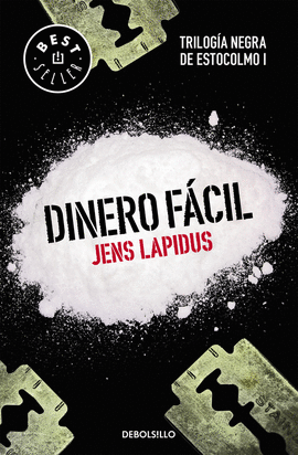 DINERO FCIL (TRILOGA NEGRA DE ESTOCOLMO 1)