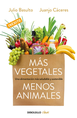 M�S VEGETALES, MENOS ANIMALES