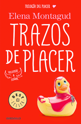 TRAZOS DE PLACER (TRILOG�A DEL PLACER 1)