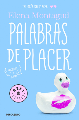PALABRAS DE PLACER (TRILOG�A DEL PLACER 2)