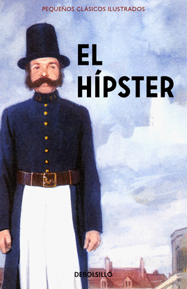 EL H�PSTER (PEQUE�OS CL�SICOS ILUSTRADOS)