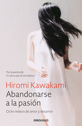 ABANDONARSE A LA PASI�N