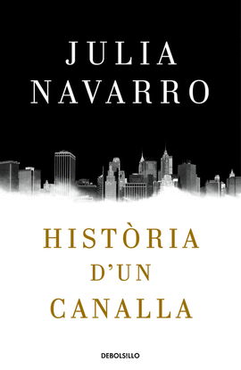 HIST�RIA D'UN CANALLA