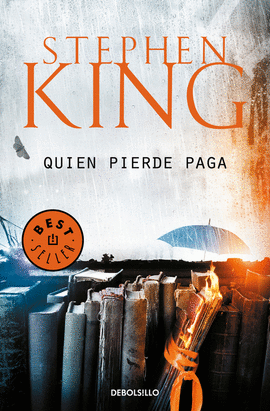 QUIEN PIERDE PAGA (TRILOG�A BILL HODGES 2)