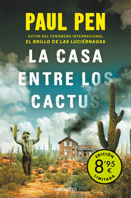 LA CASA ENTRE LOS CACTUS (CAMPAA DE VERANO EDICIN LIMITADA)