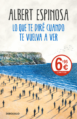 LO QUE TE DIR� CUANDO TE VUELVA A VER