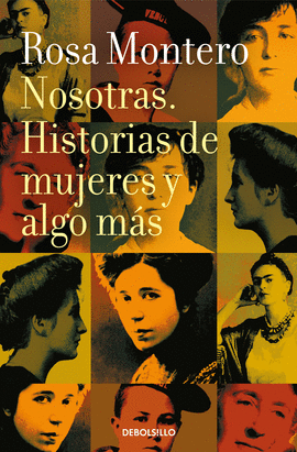 NOSOTRAS. HISTORIAS DE MUJERES Y ALGO MS