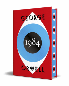 1984 (EDICIN DEFINITIVA AVALADA POR THE ORWELL ESTATE) (EDICIN ESPECIAL LIMITADA)