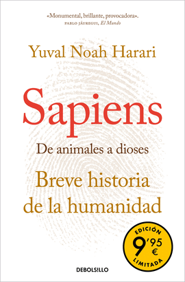 SAPIENS. DE ANIMALES A DIOSES  (EDICIN LIMITADA A PRECIO ESPECIAL)