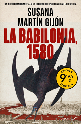 LA BABILONIA, 1580 (CAMPAA DE VERANO EDICIN LIMITADA)