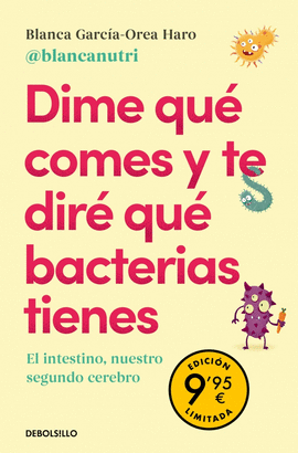 DIME QU COMES Y TE DIR QU BACTERIAS TIENES (CAMPAA DE VERANO EDICIN LIMITAD
