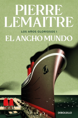 EL ANCHO MUNDO (LOS A�OS GLORIOSOS 1)