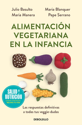 ALIMENTACIN VEGETARIANA EN LA INFANCIA (CAMPAA EDICIN LIMITADA)