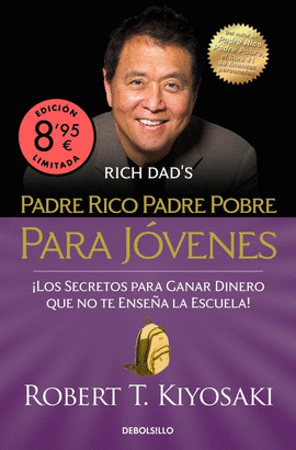 PADRE RICO, PADRE POBRE PARA J�VENES (EDICI�N LIMITADA � VERANO)