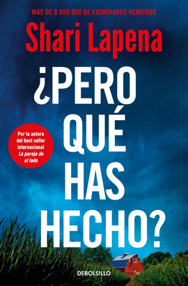 �PERO QU� HAS HECHO?