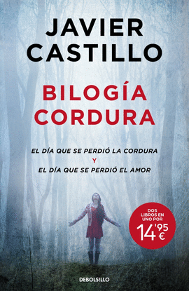BILOGA CORDURA (EL DA QUE SE PERDI LA CORDURA  EL DA QUE SE PERDI EL AMOR)