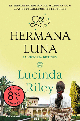 LA HERMANA LUNA (EDICI�N LIMITADA � VERANO) (LAS SIETE HERMANAS 5)