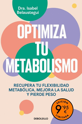 OPTIMIZA TU METABOLISMO (EDICI�N LIMITADA)
