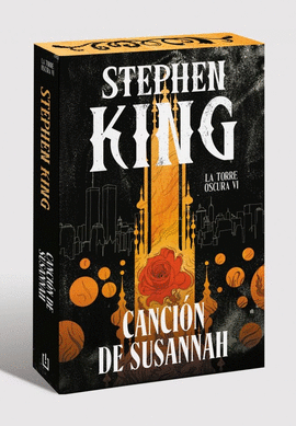 CANCI�N DE SUSANNAH (EDICI�N CANTOS TINTADOS) (LA TORRE OSCURA 6)