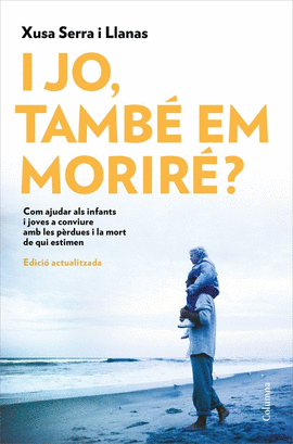 I JO, TAMB EM MORIR