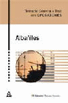 ALBA�ILES. TEMARIO Y TEST.COLECCION TEMARIOS GENERALES.