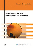MANUAL DEL CUIDADOR DE ENFERMOS DE ALZHEIMER