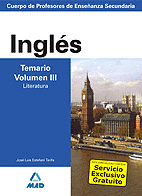 CUERPO DE PROFESORES DE ENSEANZA SECUNDARIA. INGLS. TEMARIO. VOLUMEN III. LITE