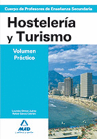 CUERPO DE PROFESORES DE ENSE�ANZA SECUNDARIA, HOSTELER�A Y TURISMO. TEMARIO