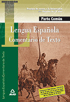 LENGUA, COMENTARIO DE TEXTO PARA MAYORES DE 25 AOS