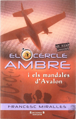 EL CERCLE AMBRE I ELS MANDALES D'AVALON