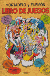 MORTADELO Y FILEMON. LIBRO DE JUEGOS