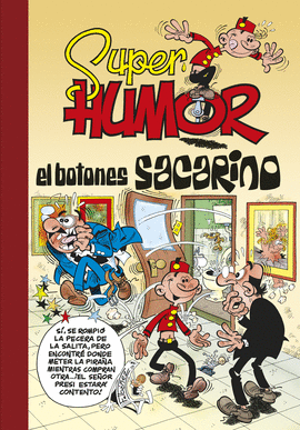 EL BOTONES SACARINO (SPER HUMOR MORTADELO 45)