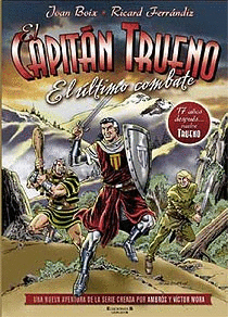 CAPITAN TRUENO. EL ULTIMO COMBATE