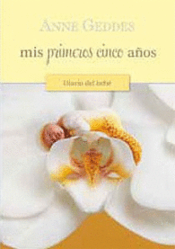 DIARIO DEL BEBE MIS PRIMEROS CINCO A�OS