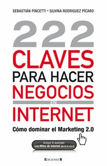 222 CLAVES PARA HACER NEGOCIOS EN INTERNET