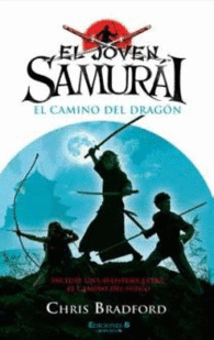 JOVEN SAMURAI, 3 CAMINO DRAGON