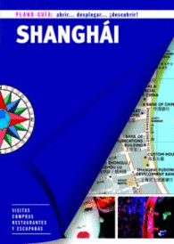 SHANGHAI PLANO-GUIA ABRIR DESPLEGAR DESCUBRIR