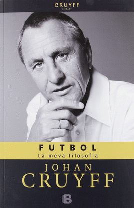FUTBOL. LA MEVA FILOSOFIA