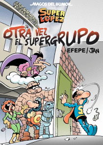 OTRA VEZ EL SUPER GRUPO