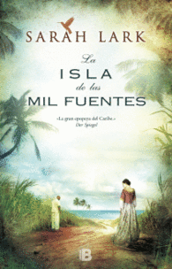 LA ISLA DE LAS MIL FUENTES     LANDSCAPE NOVELS